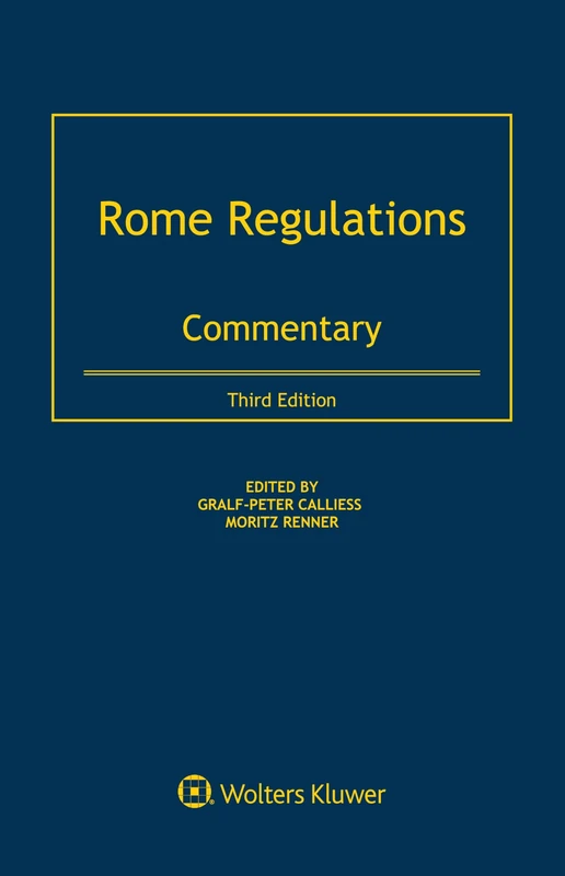 Rome Regulations: Commentary