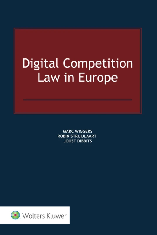 Digital Competition Law in Europe