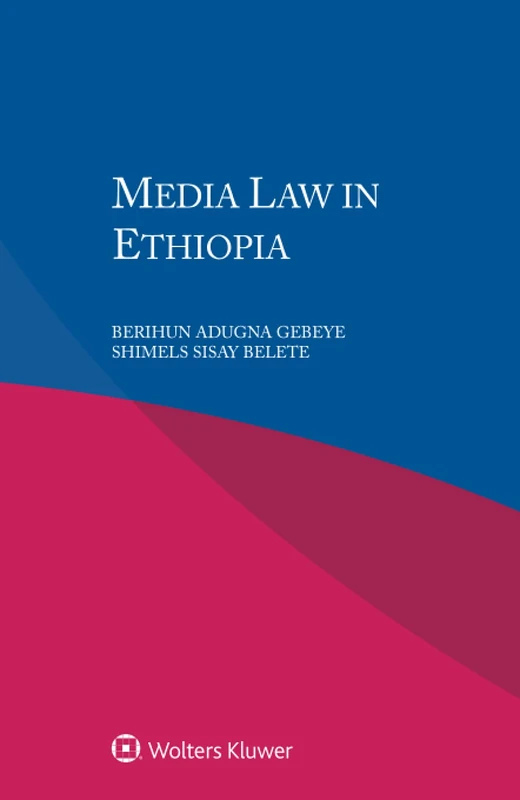 Media Law in Ethiopia