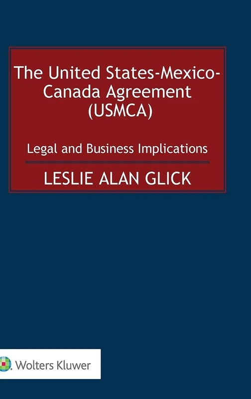 The United States-Mexico-Canada Agreement (Usmca): Legal and Business Implications - Image 1