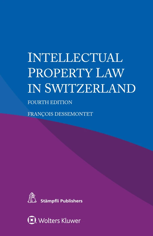 Intellectual Property Law in Switzerland