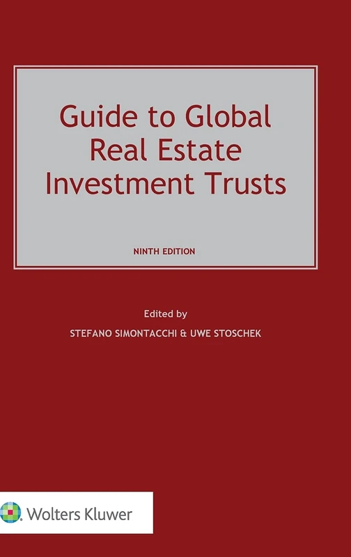 Guide to Global Real Estate Investment Trusts