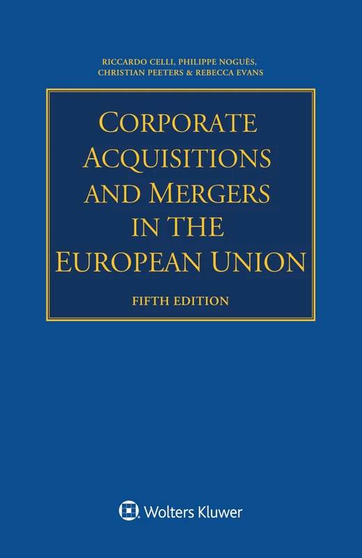 Corporate Acquisitions And Mergers in the European Union