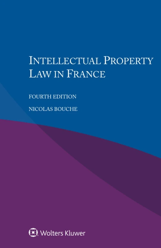 Intellectual Property Law in France