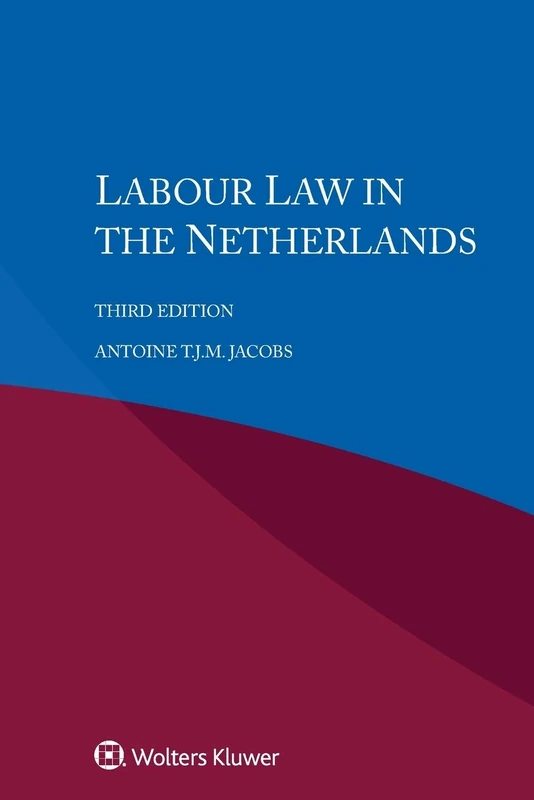 Labour Law in the Netherlands