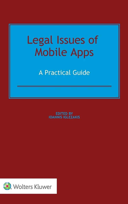 Legal Issues of Mobile Apps: A Practical Guide - Image 1