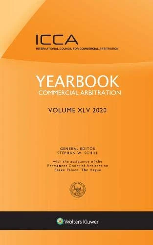 Yearbook Commercial Arbitration, Volume XLV (2020)