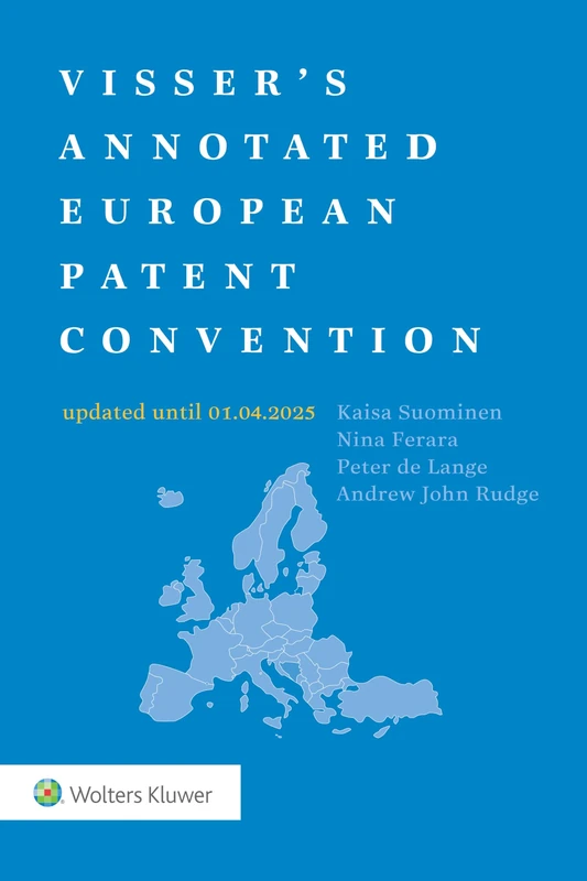 Visser's Annotated European Patent Convention