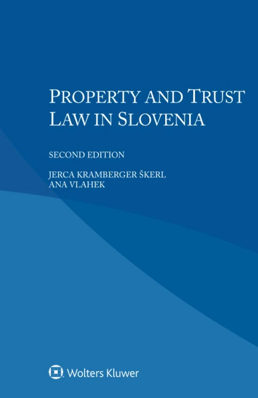 Property and Trust Law in Slovenia