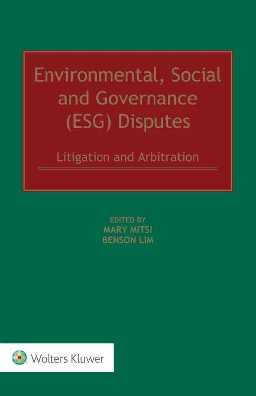 Environmental, Social and Governance (ESG) Disputes: Litigation and Arbitration - Image 1