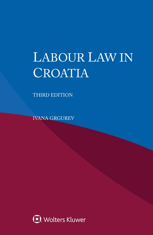 Labour Law in Croatia (Iel Labour Law)