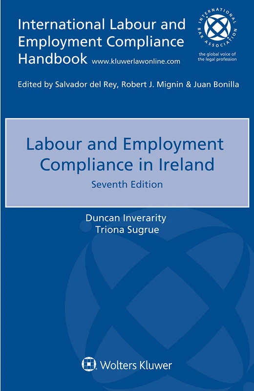Labour and Employment Compliance in Ireland (International Labour and Employment Compliance Handbook)