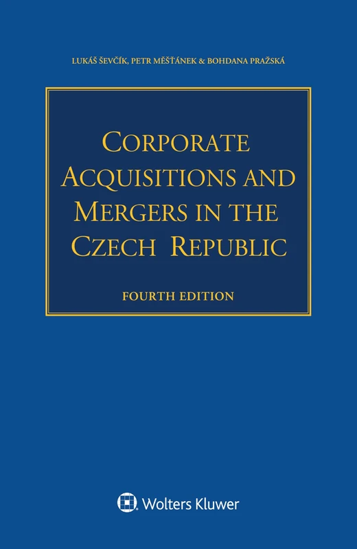 Corporate Acquisitions and Mergers in the Czech Republic