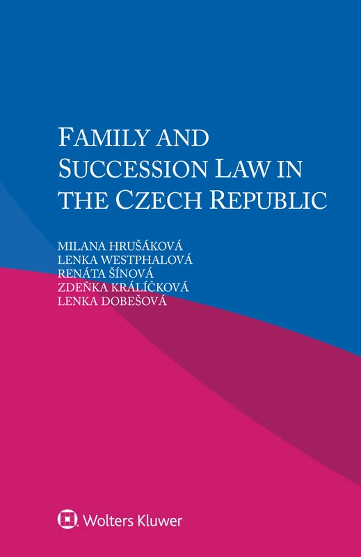 Family and Succession Law in the Czech Republic