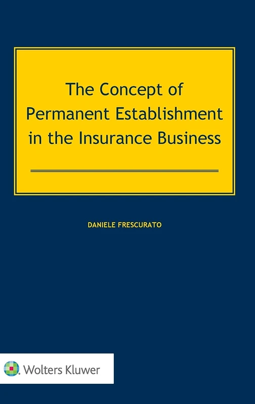 The Concept of Permanent Establishment in the Insurance Business - Image 1