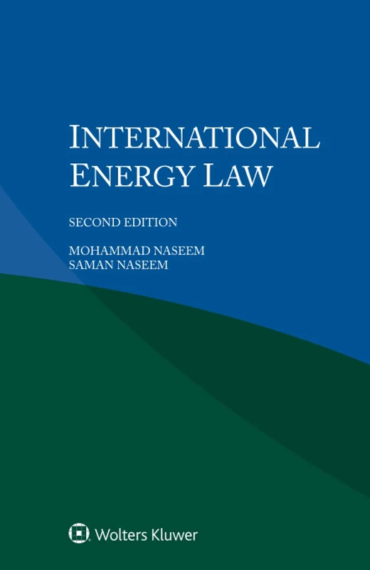 International Energy Law (Monograph in the International Encyclopaedia of Law/Energy Law) - Image 1