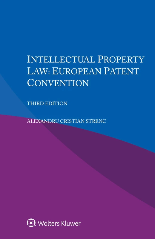 Intellectual Property Law: European Patent Convention