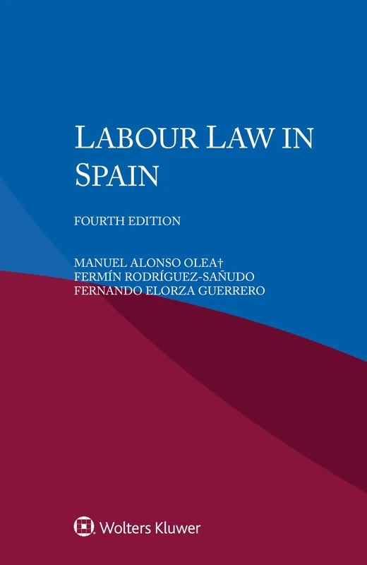 Labour Law in Spain (Iel Labour Law)