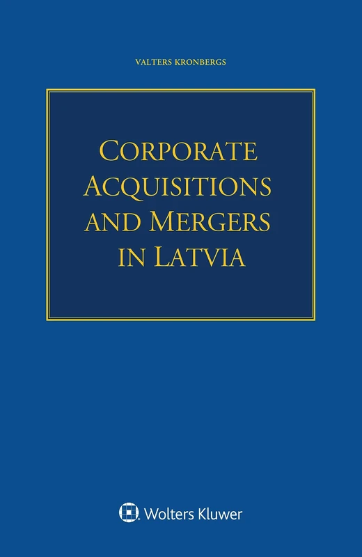 Corporate Acquisitions and Mergers in Latvia