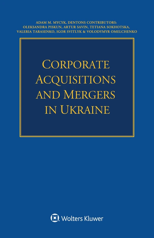 Corporate Acquisitions and Mergers in Ukraine - Image 1