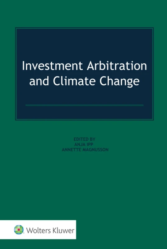 Investment Arbitration and Climate Change