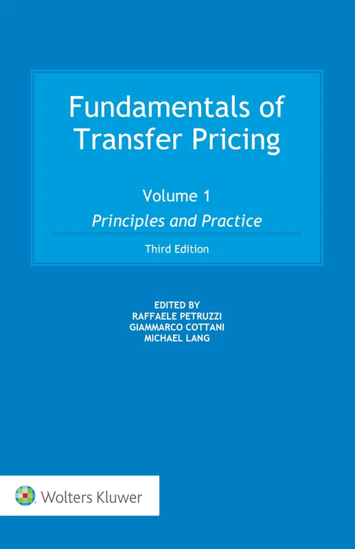 Fundamentals of Transfer Pricing – Volume 1: Principles and Practice