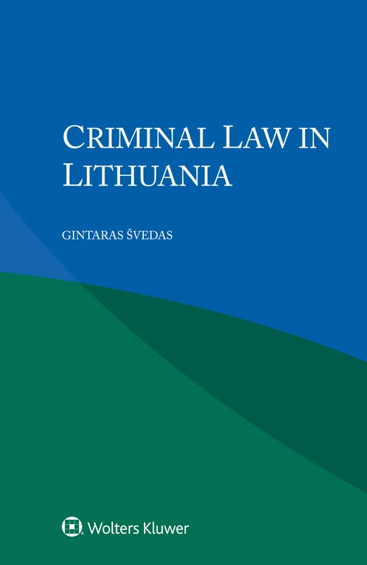 Criminal Law in Lithuania - Image 1