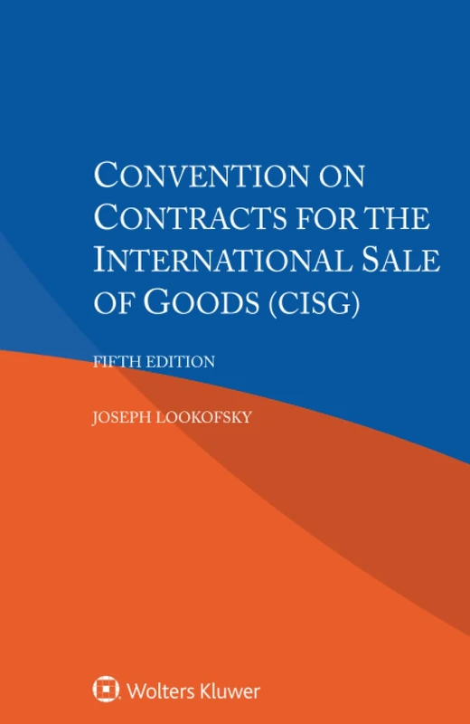 Convention on Contracts for the International Sale of Goods (CISG)