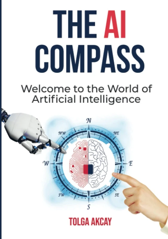 THE AI COMPASS: Welcome to the World of Artificial Intelligence - Image 1