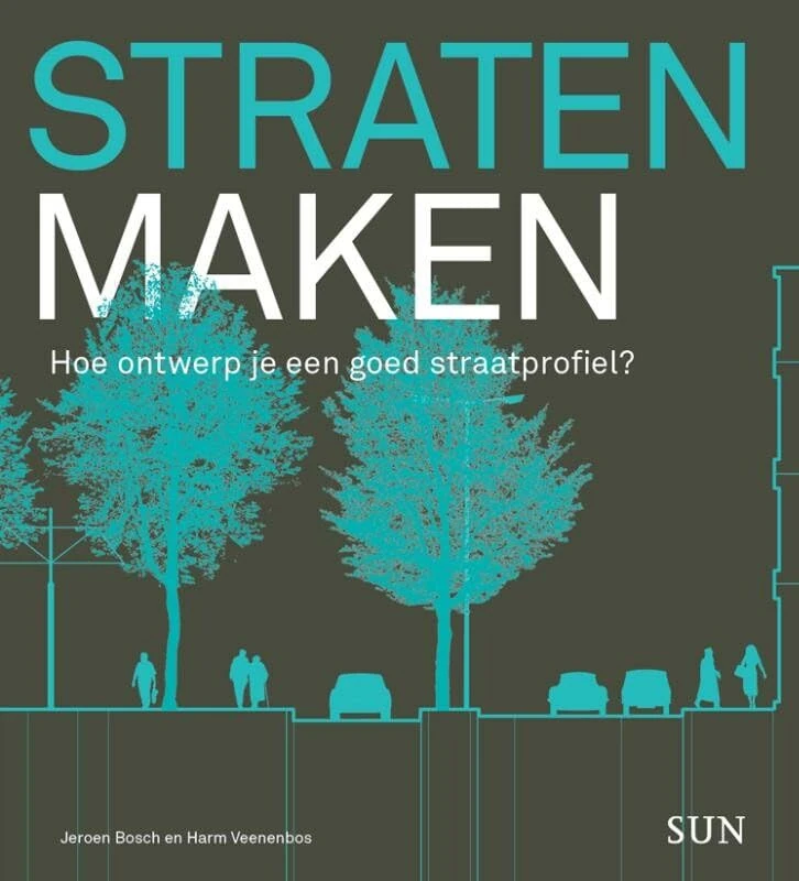 Straten maken: hoe ontwerp je een goed straatprofiel?