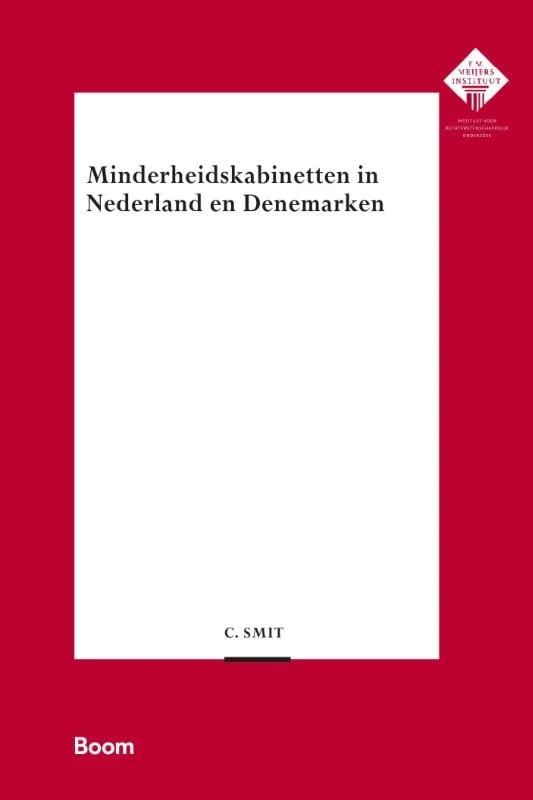 Minderheidskabinetten in Nederland en Denemarken (E.M. Meijers Instituut voor Rechtswetenschappelijk Onderzoek, 447) - Image 1