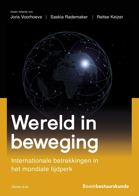 Wereld in beweging: internationale betrekkingen in het mondiale tijdperk (Studieboeken bestuur en beleid) - Image 1