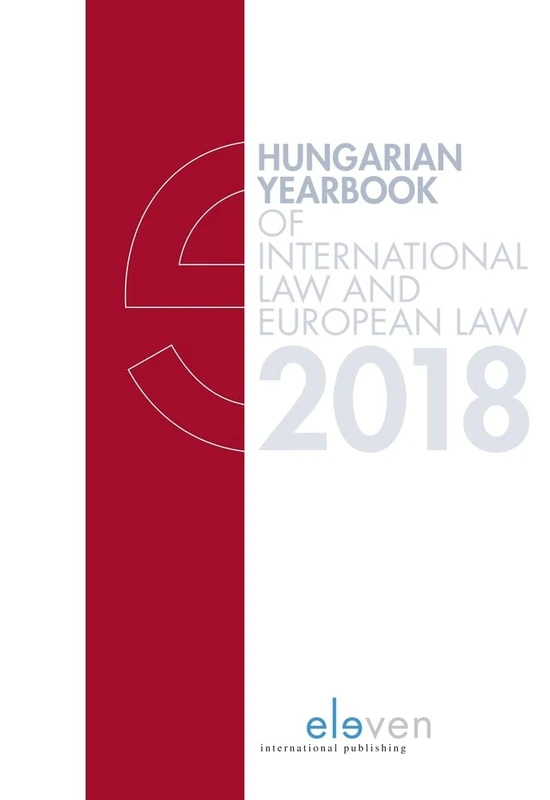 Hungarian Yearbook of International and European Law 2018: Volume 2018: 2 - Image 1