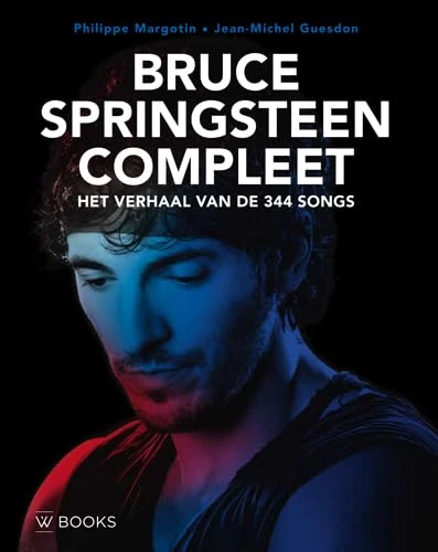 Bruce Springsteen compleet: het verhaal van de 344 songs - Image 1
