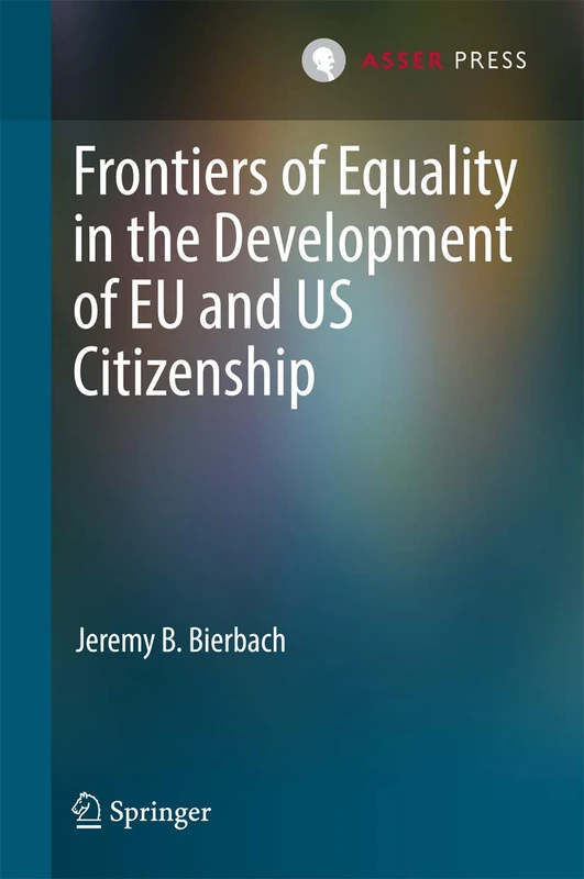 Frontiers of Equality in the Development of EU and US Citizenship - Image 1