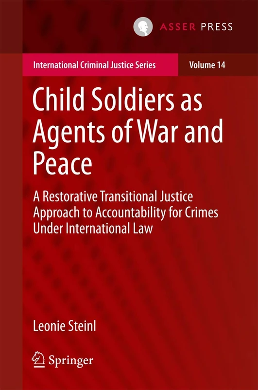 T.M.C. Asser Press - Child Soldiers and International Law Book