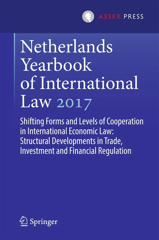 Netherlands Yearbook of International Law 2017 - Asser Press