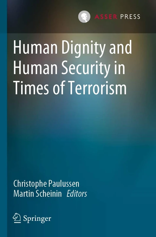 T.M.C. Asser Press - Human Dignity and Human Security Book