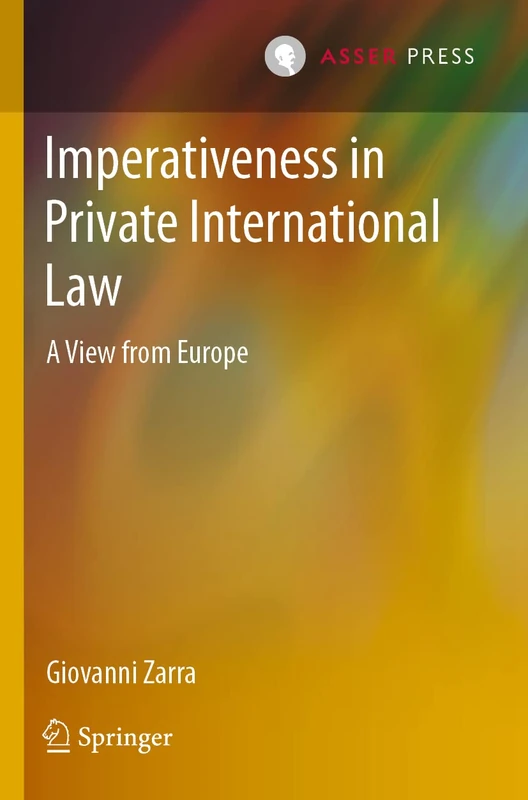 Imperativeness in Private International Law: A View from Europe