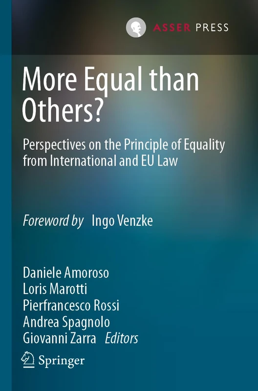 More Equal than Others? - T.M.C. Asser Press Law Book