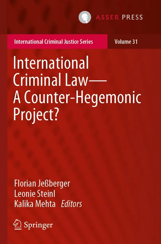 T.M.C. Asser Press International Criminal Law Book (Vol 31)