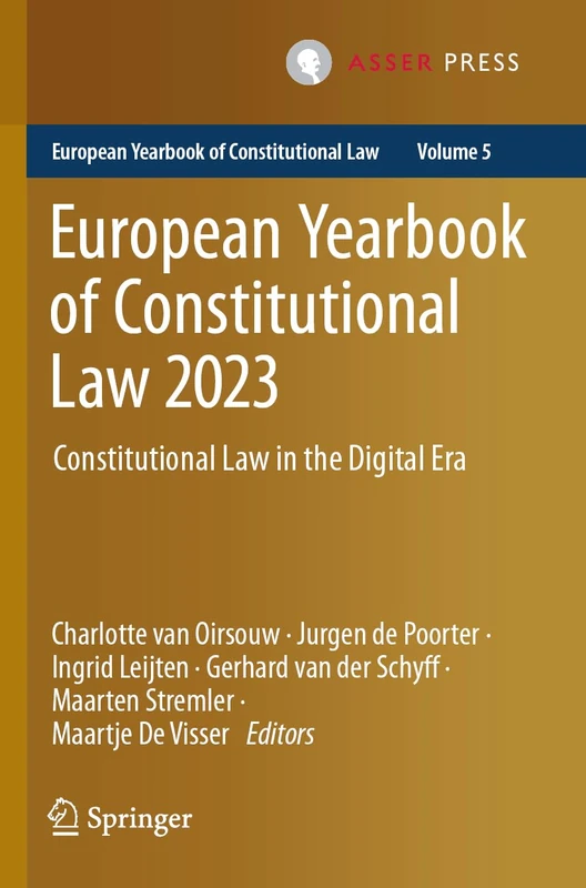 T.M.C. Asser Press European Yearbook of Constitutional Law 2023