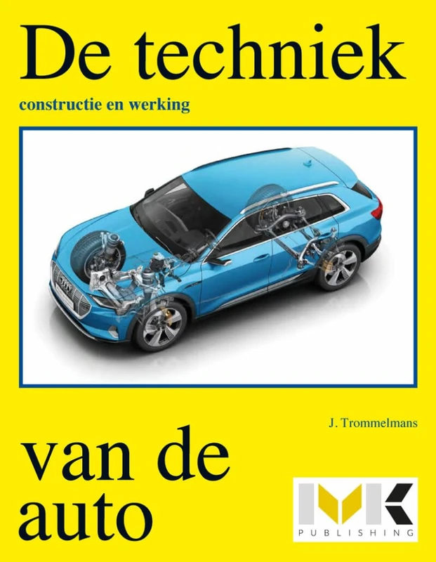 De techniek van de auto: constructie en werking
