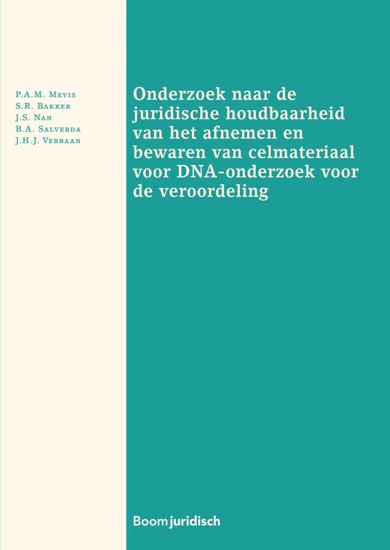 Onderzoek naar de juridische houdbaarheid van het afnemen en bewaren van celmateriaal voor DNA-onderzoek voor de veroordeling - Image 1