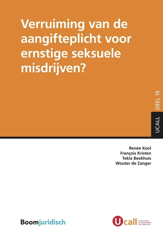 Verruiming van de aangifteplicht voor ernstige seksuele misdrijven? (UCALL) - Image 1