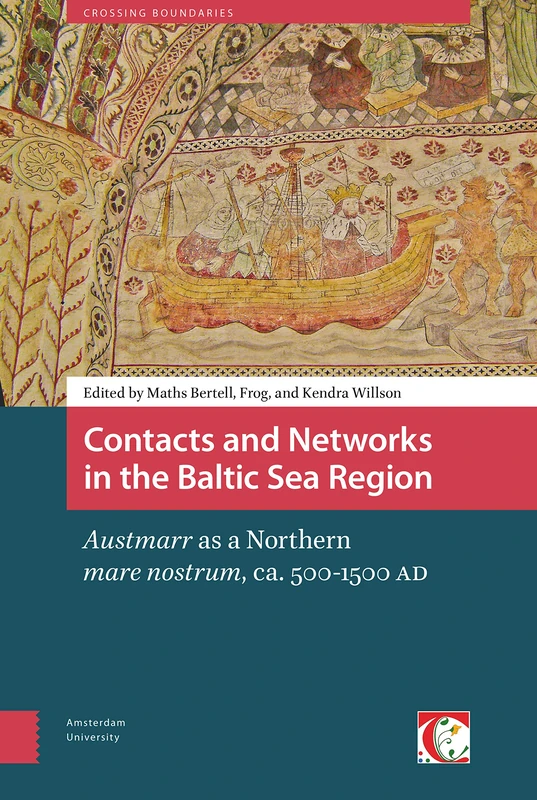 Contacts and Networks in the Baltic Sea Region - Amsterdam UP