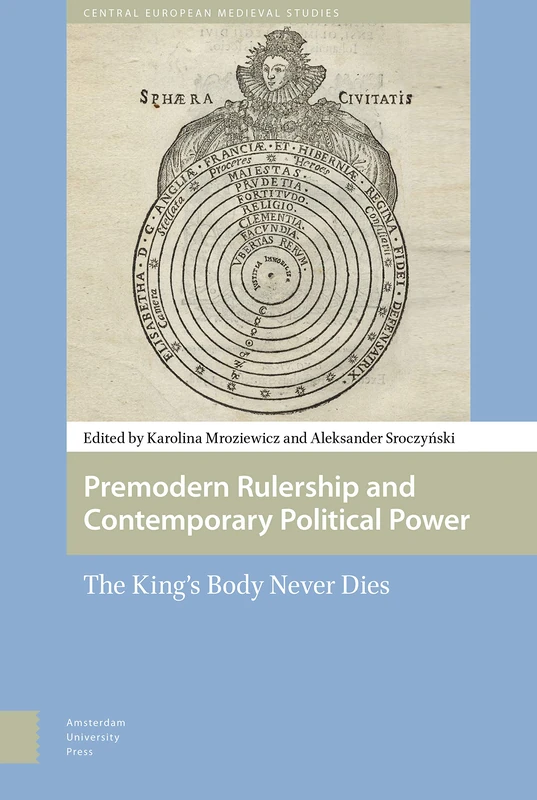 Premodern Rulership and Contemporary Political Power - Books