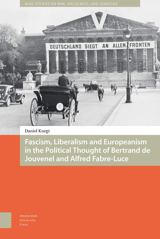 Fascism, Liberalism and Europeanism - Amsterdam University Press - Image 1