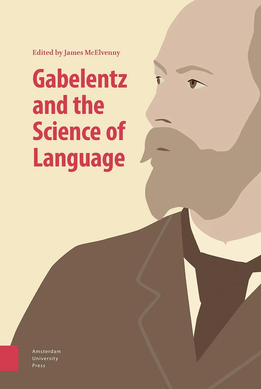 Gabelentz and the Science of Language - Amsterdam University Press - Image 1
