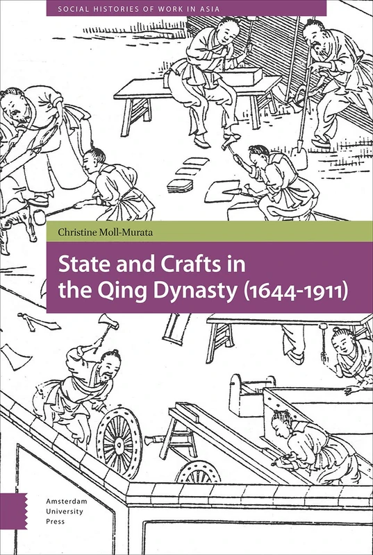 State and Crafts in the Qing Dynasty - Amsterdam University Press